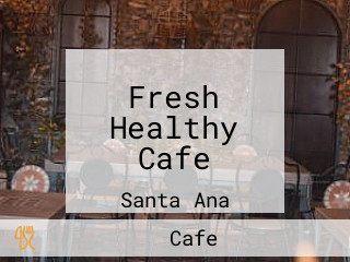 Fresh Healthy Cafe