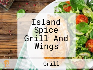 Island Spice Grill And Wings