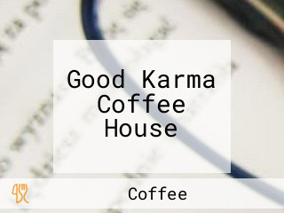 Good Karma Coffee House