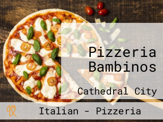 Pizzeria Bambinos