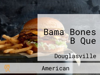 Bama Bones B Que