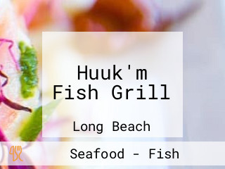 Huuk'm Fish Grill