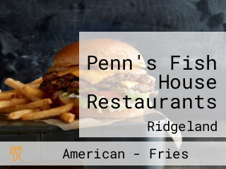 Penn's Fish House Restaurants