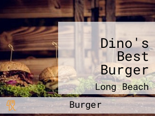 Dino's Best Burger