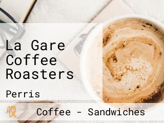 La Gare Coffee Roasters