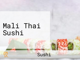 Mali Thai Sushi