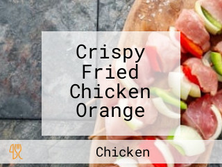 Crispy Fried Chicken Orange