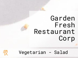 Garden Fresh Restaurant Corp