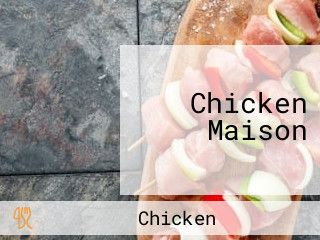 Chicken Maison