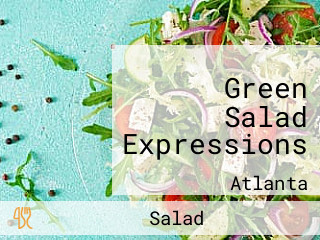 Green Salad Expressions