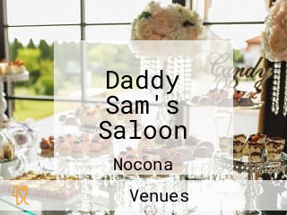 Daddy Sam's Saloon