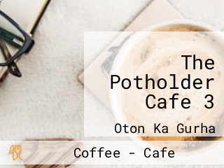 The Potholder Cafe 3