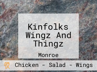 Kinfolks Wingz And Thingz