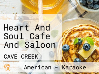 Heart And Soul Cafe And Saloon