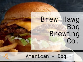 Brew Hawg Bbq Brewing Co.