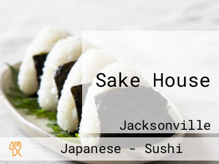 Sake House