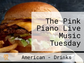 The Pink Piano Live Music Tuesday Thru Friday Available Fo