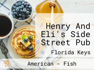 Henry And Eli's Side Street Pub