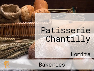 Patisserie Chantilly