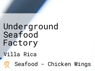 Underground Seafood Factory