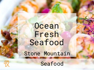 Ocean Fresh Seafood