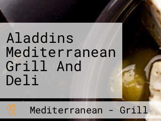 Aladdins Mediterranean Grill And Deli