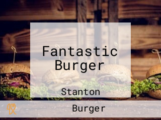 Fantastic Burger