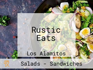 Rustic Eats