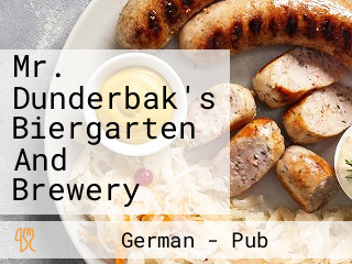 Mr. Dunderbak's Biergarten And Brewery