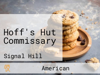Hoff's Hut Commissary