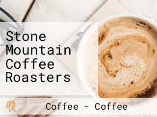 Stone Mountain Coffee Roasters