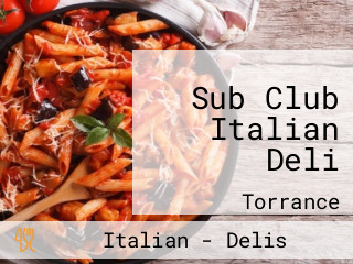 Sub Club Italian Deli