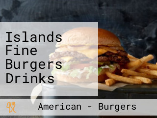 Islands Fine Burgers Drinks