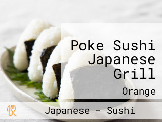 Poke Sushi Japanese Grill