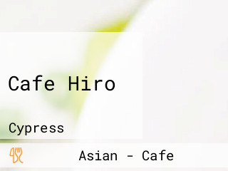 Cafe Hiro