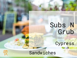 Subs N Grub