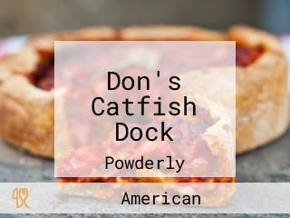 Don's Catfish Dock