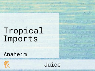 Tropical Imports