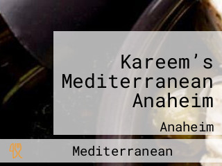 Kareem’s Mediterranean Anaheim