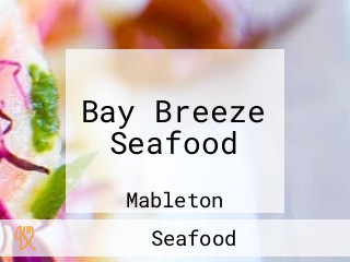 Bay Breeze Seafood