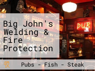 Big John's Welding & Fire Protection Service, LLC