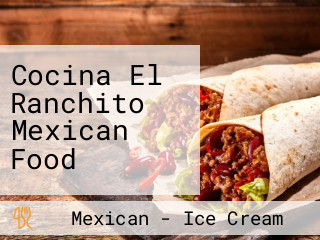 Cocina El Ranchito Mexican Food