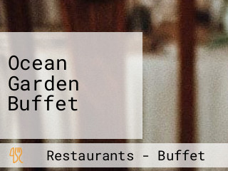 Ocean Garden Buffet