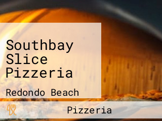 Southbay Slice Pizzeria