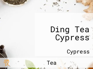 Ding Tea Cypress