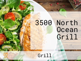 3500 North Ocean Grill