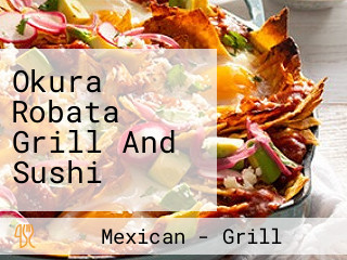 Okura Robata Grill And Sushi