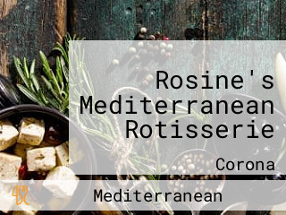 Rosine's Mediterranean Rotisserie