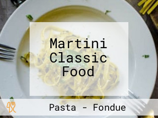 Martini Classic Food