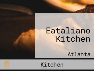 Eataliano Kitchen